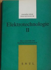 kniha Elektrotechnologie II Učebnice pro 4. roč. středních prům. škol elektrotechn., SNTL 1992