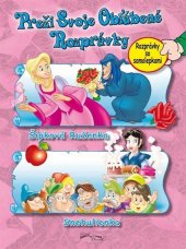 kniha Preži svoje obľúbené rozprávky Šípková ruženka, Snehulienka, Foni book 2025