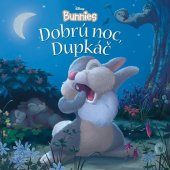 kniha Disney Bunnies - Dobrú noc, Dupkáč!, Egmont 2019