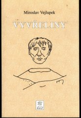 kniha Vyvřeliny, s.n. 1998