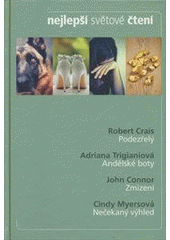 kniha Nejlepší světové čtení Podezřelý, Andělské boty; Zmizení; Nečekaný výhled, Tarsago 2014