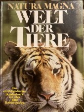 kniha Welt der Tiere, Manfred Pawlak 1984