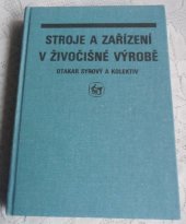 kniha Stroje a zařízení v živočišné výrobě, Státní zemědělské nakladatelství 1990