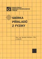 kniha Sbírka příkladů z fyziky, Vydavatelství VŠCHT 2008