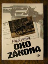 kniha Oko zákona moc a bezmoc kriminální policie, Themis 1998