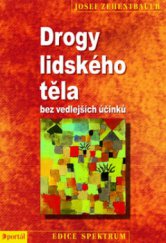 kniha Drogy lidského těla bez vedlejších účinků, Portál 2012