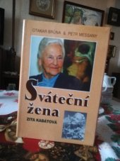 kniha Zita Kabátová sváteční žena, Akcent 1999