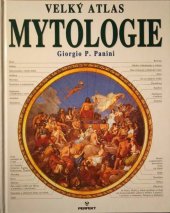 kniha Velký atlas mytologie, Perfekt 1996