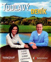 kniha Toulavý deník 1 000 výletů / 1 000 vzpomínek, Freytag & Berndt 2015