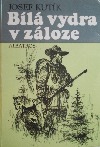 kniha Bílá vydra v záloze, Albatros 1991