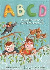 kniha ABCD pohádky a říkanky s veselými písmenky, Pierot 2012