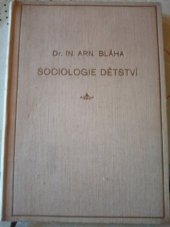kniha Sociologie dětství, Ústřední spolek Jednot učitelských na Moravě 1930