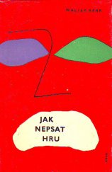 kniha Jak nepsat hru, Orbis 1963