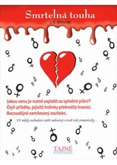 kniha Smrtelná touha, Jorge Zorro 2012