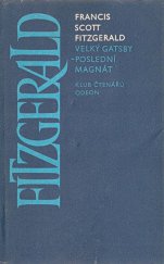 kniha Velký Gatsby Poslední magnát, Odeon 1979