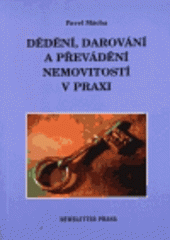 kniha Dědění, darování a převádění nemovitostí v praxi, Newsletter 1999