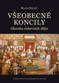 kniha Všeobecné koncily Ohniska církevních dějin, Centrum pro studium demokracie a kultury 2014