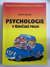 kniha Psychologie v řidičské praxi, Vogel Medien International 2011