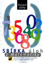 kniha Sbírka úloh z matematiky pro nižší ročníky víceletých gymnázií a pro 2. stupeň základních škol početní úlohy, Fortuna 2001