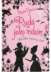 kniha Rudá jako rubín láska nezná čas, CooBoo 2012