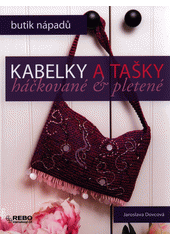 kniha Kabelky a tašky háčkované & pletené, Rebo 2014