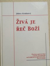 kniha Živá je řeč Boží (sborník příkladů o platnosti Božího slova), Církev československá husitská 2007