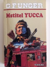 kniha Mstitel Yucca, MOBA 1999