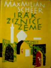 kniha Irák - žíznící země, Orbis 1961