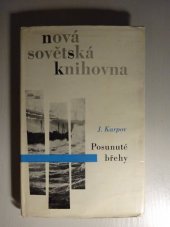 kniha Posunuté břehy, Svět sovětů 1963