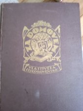 kniha Za domovem Kniha první, - (Čechy I.) - vlastivěda československá., F. Topič 1923