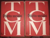 kniha Otázka sociální 1. - základy marxismu filosofické a sociologické, Čin 1946
