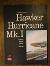 kniha Hawker, Hurricane Mk.I Francie, Belgie, Norsko 1939-40, Trias publik 1991