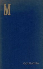 kniha Golgatha 1895-1901, Aventinum, Ot. Štorch-Marien 1931