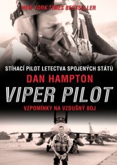 kniha Viper Pilot, CPress 2013