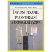 kniha Infuzní terapie, parenterální a enterální výživa, Grada 1994