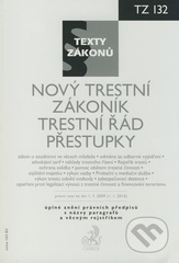 kniha Nový trestní zákoník Trestní řád ; Přestupky : právní stav ke dni 1. července 2009 (1. ledna 2010), C. H. Beck 2009