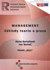 kniha Management základy teorie a praxe, Vysoká škola regionálního rozvoje 2011