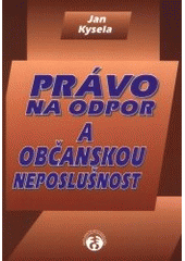 kniha Právo na odpor a občanskou neposlušnost, Doplněk 2001