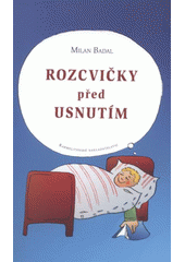 kniha Rozcvičky před usnutím, Karmelitánské nakladatelství 2008