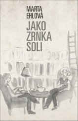 kniha Jako zrnka soli, Lika klub 2025