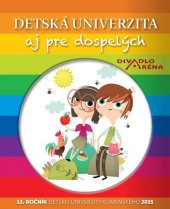 kniha Detská univerzita aj pre dospelých 2015, Petit Press 2017