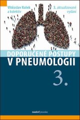 kniha Doporučené postupy v pneumologii 3. aktualizované vydání, Maxdorf 2019