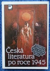 kniha Česká literatura po roce 1945 učebnice literatury pro 4. ročník středních škol, Fortuna 1992