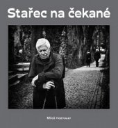 kniha Stařec na čekané, Jakura 2016