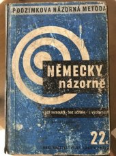 kniha Německy názorně pro samouky bez učitele s výslovností systematický kurs němčiny pro začátečníky i pokročilé, od prvních počátků až k úplné dokonalosti slovem i písmem, Josef Hokr 1939