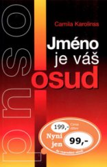 kniha Jméno je váš osud, Ottovo nakladatelství 2004