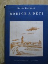 kniha Rodiče a děti, Československý spisovatel 1954