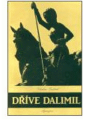 kniha Dříve Dalimil, Apropos 2002