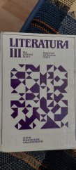 kniha Literatura III pracovní antologie textů : učebnice pro 3. roč. stř. škol, SPN 1989