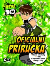 kniha Ben 10 oficiální příručka : fakta o mimozemšťanech : úkoly a kvízy, Egmont 2010